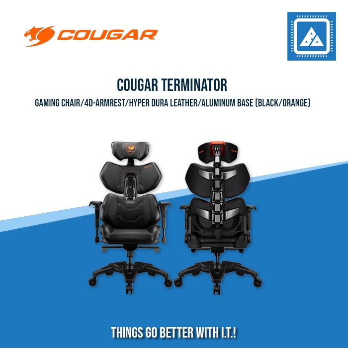 COUGAR TERMINATOR GAMING CHAIR/4D-ARMREST/HYPER DURA LEATHER/ALUMINUM BASE (BLACK/ORANGE) COUGAR TERMINATOR GAMING CHAIR/4D-ARMREST/HYPER DURA LEATHER/ALUMINUM BASE (BLACK/ORANGE)